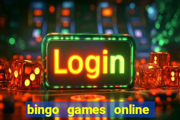 bingo games online free no registration