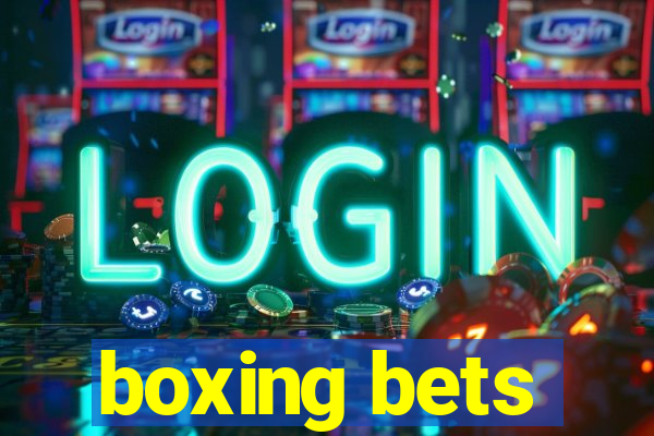 boxing bets