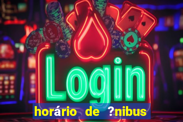 horário de ?nibus jun??o cassino