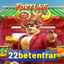 22betentrar