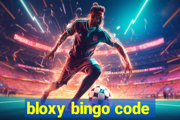 bloxy bingo code