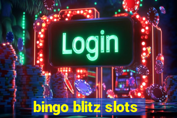 bingo blitz slots