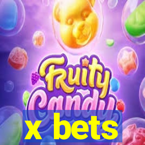 x bets