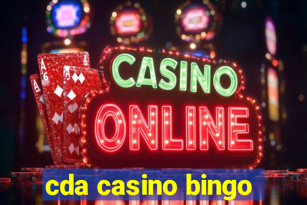 cda casino bingo