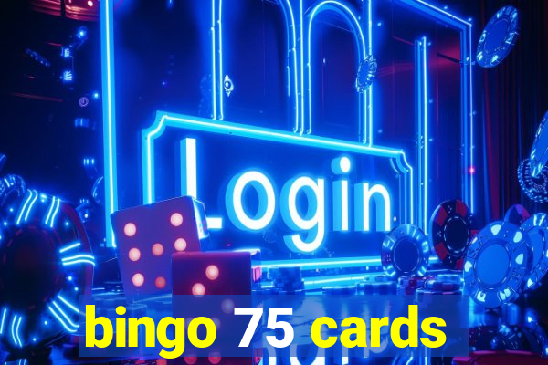 bingo 75 cards