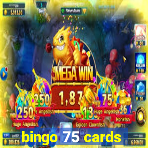 bingo 75 cards