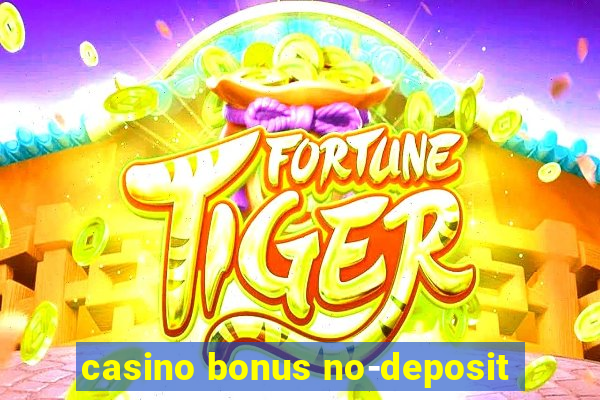 casino bonus no-deposit