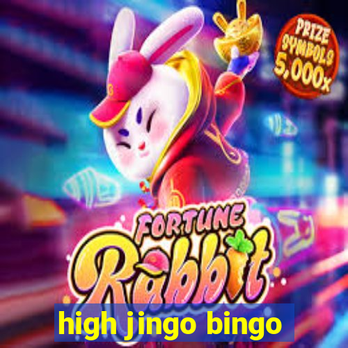 high jingo bingo