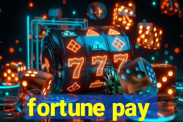 fortune pay