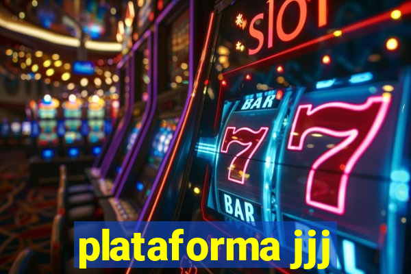 plataforma jjj