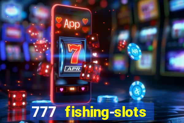 777 fishing-slots bingo poker 3