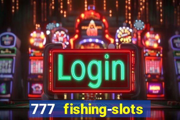 777 fishing-slots bingo poker 3