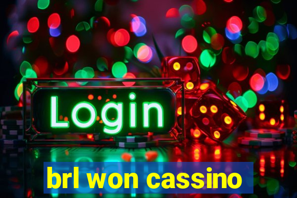 brl won cassino