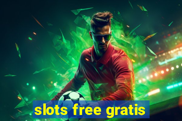 slots free gratis