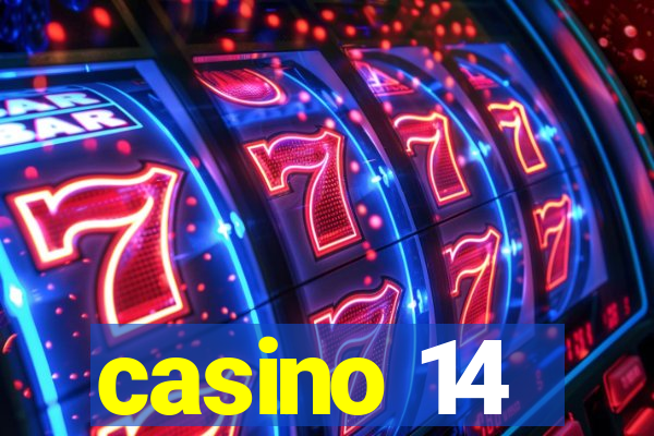 casino 14