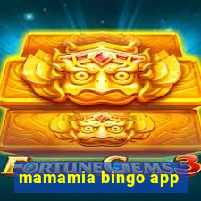 mamamia bingo app