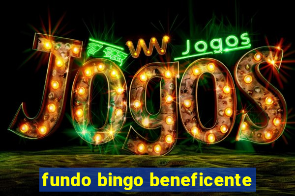 fundo bingo beneficente