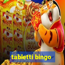 tabletti bingo