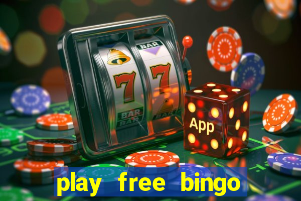 play free bingo win cash