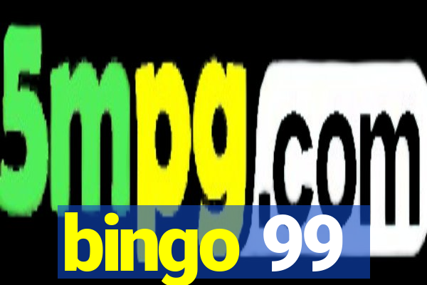 bingo 99