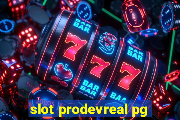 slot prodevreal pg