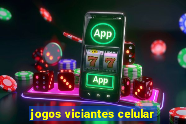 jogos viciantes celular