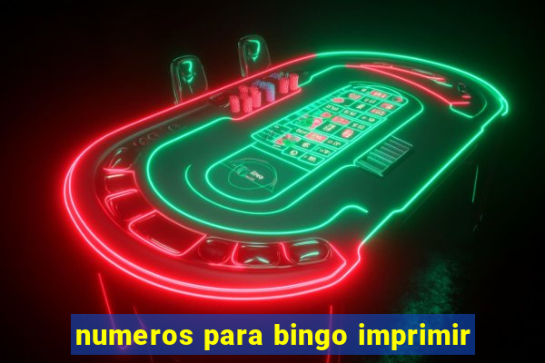 numeros para bingo imprimir