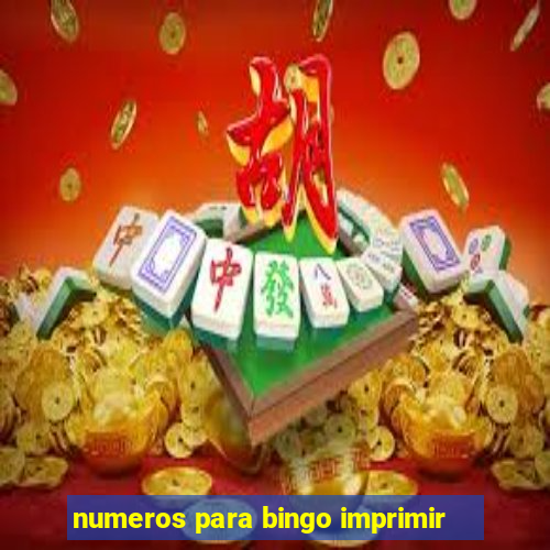 numeros para bingo imprimir