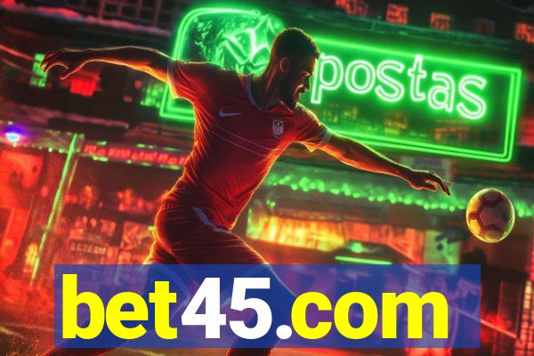 bet45.com