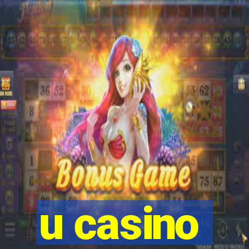 u casino