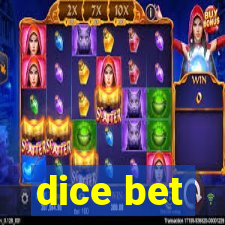 dice bet