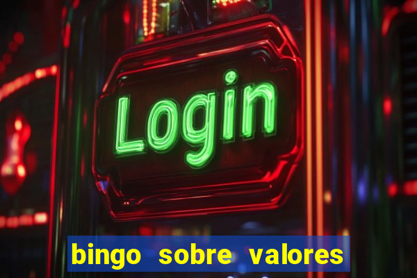 bingo sobre valores para imprimir