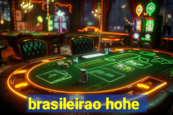 brasileirao hohe