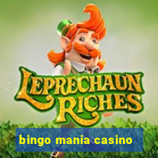 bingo mania casino