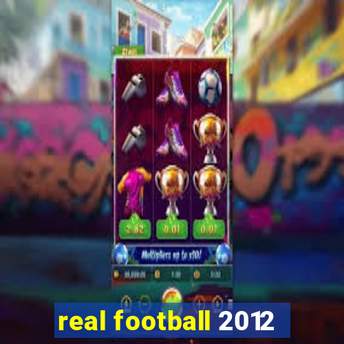 real football 2012