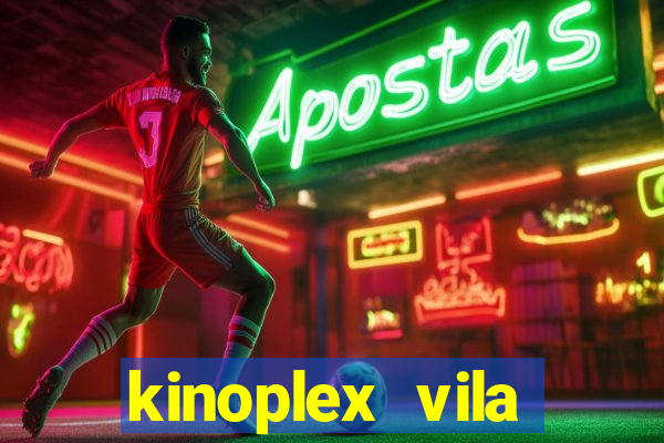 kinoplex vila olímpia programa??o