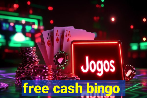 free cash bingo