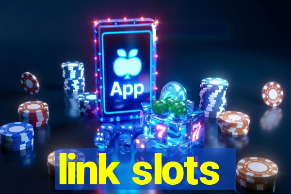 link slots