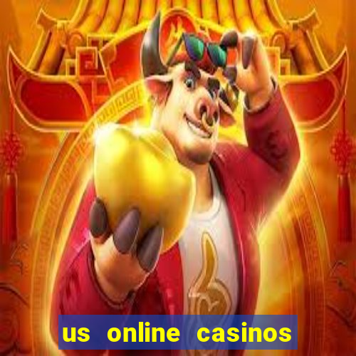 us online casinos for real money