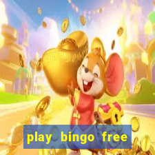 play bingo free online and win money