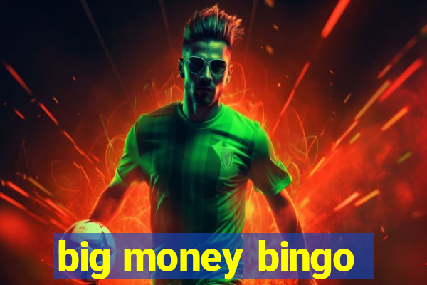 big money bingo