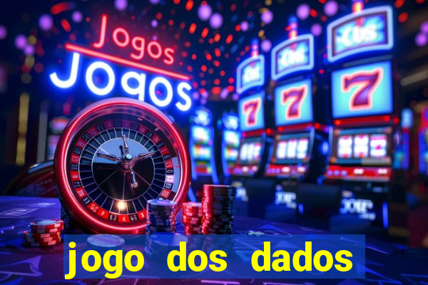 jogo dos dados esporte da sorte