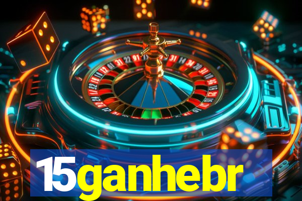 15ganhebr