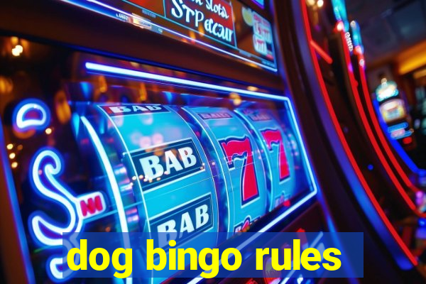 dog bingo rules