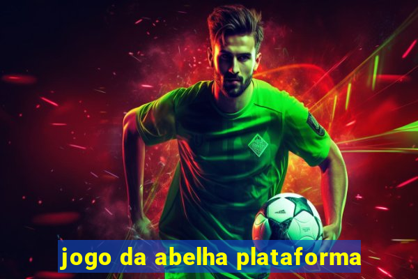 jogo da abelha plataforma