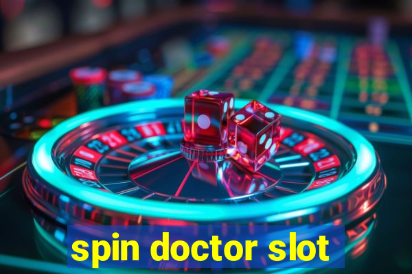 spin doctor slot