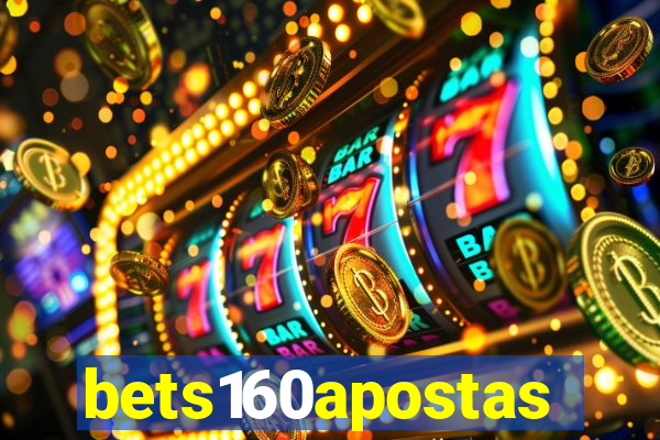 bets160apostas