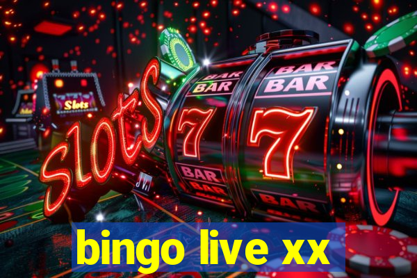 bingo live xx