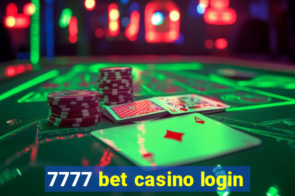 7777 bet casino login