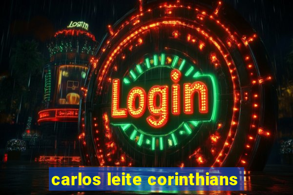 carlos leite corinthians